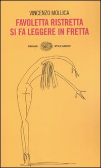 Favoletta_Ristretta_Si_Fa_Leggere_In_Fretta_-Mollica_Vincenzo_Matticchio_F