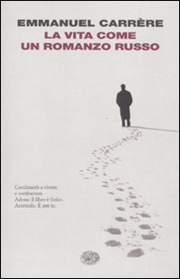 Vita_Come_Un_Romanzo_Russo_-Carre%60re_Emmanuel