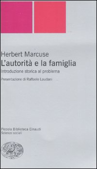 Autorita%60_E_La_Famiglia_l%60_-Marcuse_Herbert