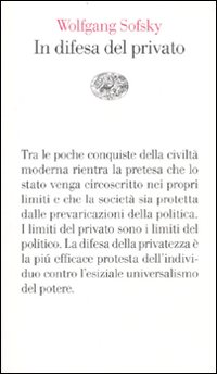 In Difesa Del Privato  di Sofsky Wolfgang - libri