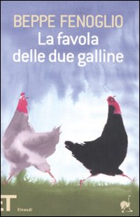 Favola_Delle_Due_Galline_la_-Fenoglio_Beppe