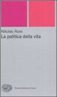 Politica_Della_Vita_la_-Rose