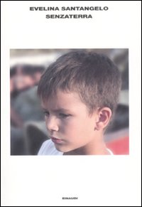 Senza Terra di Santangelo Evelina - Libro Senza Terra di Santangelo Evelina - Libro