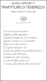 Trafitture Di Tenerezza  di Ceronetti Guido - Libro Trafitture Di Tenerezza  di Ceronetti Guido - Libro