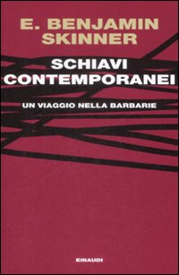 Schiavi_Contemporanei._Un_Viaggio_Nella_Barba_-Skinner_Quentin