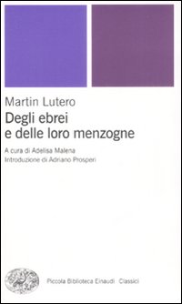 Degli_Ebrei_E_Delle_Loro_Menzogne_-Lutero_Martin