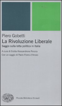 Rivoluzione Liberale  di Gobetti Piero - Libro
