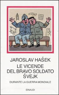 Vicende_Del_Bravo_Soldato_Svejk_-Hasek_Jaroslav