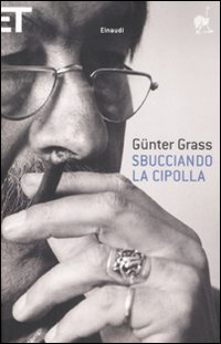 Sbucciando La Cipolla di Grass Gunter - libri Sbucciando La Cipolla di Grass Gunter - libri