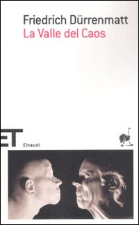 Valle Del Caos (la) di Durrenmatt Friedrich - Libro Valle Del Caos (la) di Durrenmatt Friedrich - Libro