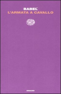 Armata A Cavallo (l`)  di Babel` Isaak - libri