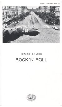 Rock`n`roll di Stoppard Tom - Libro Rock`n`roll di Stoppard Tom - Libro