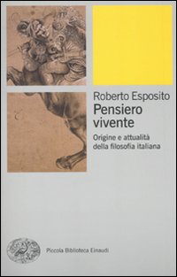 Pensiero_Vivente_Origine_E_Attualita_-Esposito_Roberto