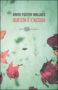 Questa_E`_L`acqua_-Wallace_David_Foster