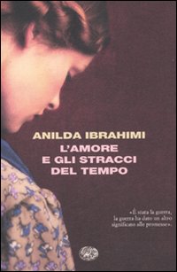 Amore_E_Gli_Stracci_Del_Tempo_-Ibrahimi_Anilda