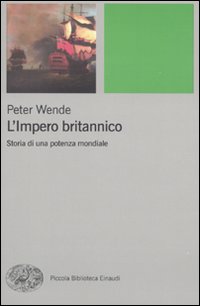 Impero_Britannico._Storia_Di_Una_Potenza_Mond_-Wende_Peter