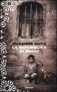 Repubblica Di Wally (la) di Ruta Suzanne - libri Repubblica Di Wally (la) di Ruta Suzanne - libri