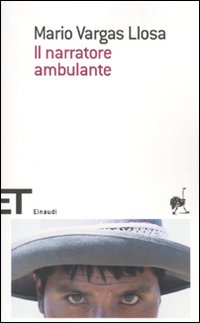 Narratore Ambulante di Vargas Llosa - libri Narratore Ambulante di Vargas Llosa - libri