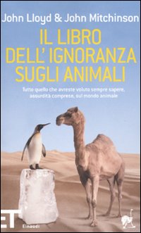 Libro Dell`ignoranza Sugli Animali  di Mitchinson - Lloyd - Libro