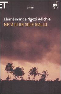 Meta`_Di_Un_Sole_Giallo_-Adichie_Chimamanda_Ngozi__