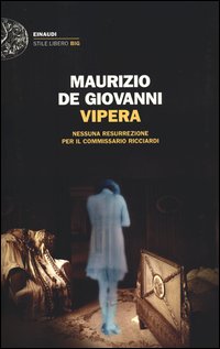 Vipera_Nessuna_Resurrezione_Per_Il_Commissario_Ricciardi_-De_Giovanni_Maurizio