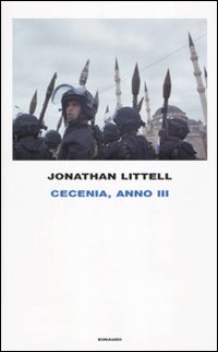 Cecenia Anno Iii  di Littell Jonathan - Libro