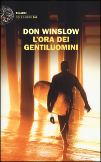 Ora_Dei_Gentiluomini_(l`)_-Winslow_Don