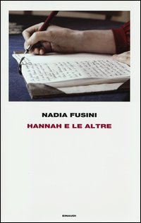 Hannah_E_Le_Altre_-Fusini_Nadia