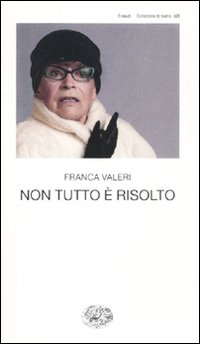 Non_Tutto_E%60_Risolto_-Valeri_Franca