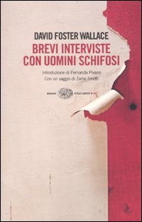 Brevi_Interviste_Con_Uomini_Schifosi_-Wallace_David_Foster