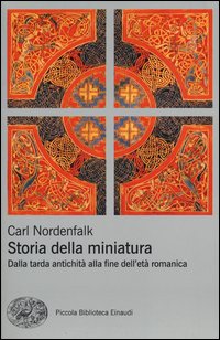 Storia_Della_Miniatura_Dalla_Tarda_Antichita%60_Alla_Fine_Dell%60eta%60_Romanica_-Nordenfalk_Carl