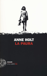 Paura (la)  di Holt Anne - libri