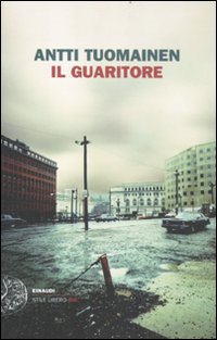 Guaritore di Tuomainen Antti - Libro Guaritore di Tuomainen Antti - Libro