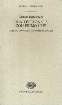 Telefonata_Con_Primo_Levi_-Bartezzaghi_Stefano