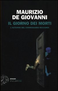 Giorno_Dei_Morti_L`autunno_Del_Commissario_Ricciardi_-De_Giovanni_Maurizio