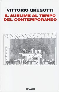 Sublime_Al_Tempo_Del_Contemporaneo_-Gregotti_Vittorio