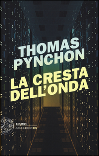 Cresta_Dell`onda_(la)_-Pynchon_Thomas