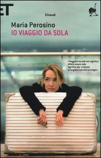 Io_Viaggio_Da_Sola_-Perosino_Maria