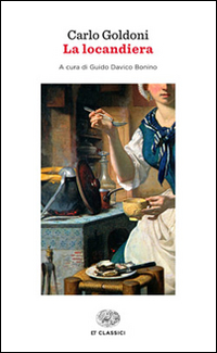 Locandiera (la) di Goldoni Carlo - libri Locandiera (la) di Goldoni Carlo - libri