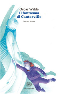 Fantasma Di Canterville (il)  di Wilde Oscar - Libro