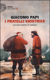 Fratelli_Kristmas_Un_Racconto_Di_Natale_(i)_-Papi_Giacomo