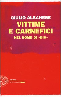 Vittime_E_Carnefici_Nel_Nome_Di_Dio_-Albanese_Giulio