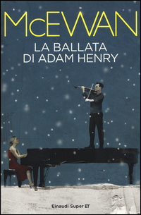 Ballata_Di_Adam_Henry_(la)_-McEwan_Ian