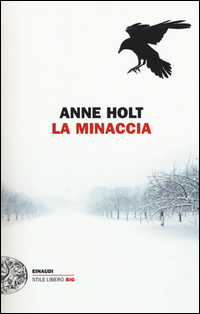 Minaccia (la)  di Holt Anne - libri