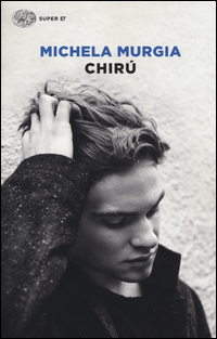 Chiru  di Murgia Michela - Libro Chiru  di Murgia Michela - Libro