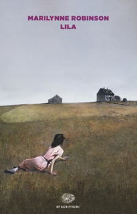 Lila  di Robinson Marilynne - libri