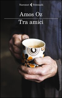 Tra_Amici_-Oz_Amos