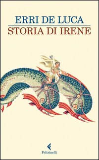 Storia_Di_Irene_-De_Luca_Erri