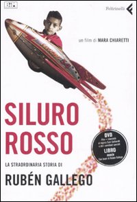 Siluro Rosso. La Straordinaria Storia Di Rube  di Chiaretti Mara - DVD