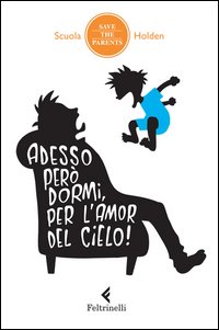 Adesso_Pero`_Dormi_Per_L`amor_Del_Cielo_-Scuola_Holden_(cur.)